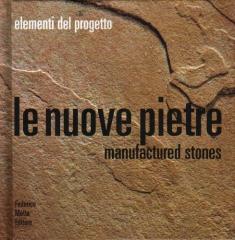 LE NUOVE PIETRE MANUFACTURED STONES