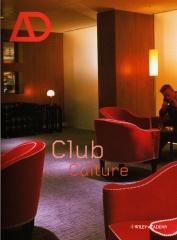 CLUB CULTURE ARCHITETURAL DESIGN VOL 73 Nº 6