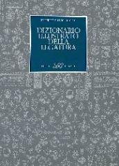 DIZIONARIO ILLUSTRATO DELLA LEGATURA