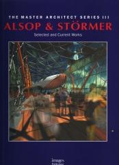 ALSOP & STORMER: THE MASTER ARCHITECT SERIES III