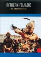 AFRICAN FOLKLORE "AN ENCYCLOPEDIA"