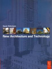 NEW ARCHITECTURE AND TECHNOLOGY