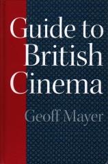 GUIDE TO BRITISH CINEMA