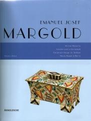 EMANUEL JOSEF MARGOLD:  WIENER MODERNE