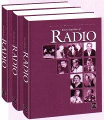 ENCYCLOPEDIA OF RADIO. 3 VOLS