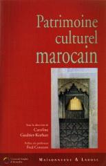 PATRIMOINE CULTUREL MAROCAIN