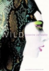 WILD FASHION UNTAMED