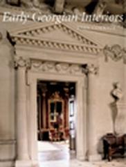 EARLY GEORGIAN INTERIORS