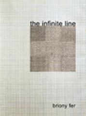 THE INFINITE LINE RE-MAKING ART AFTER MODERNISM