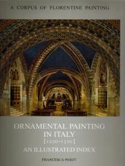 ORNAMENTAL PAINTING IN ITALY 1250-1310 AN ILLUSTRATED INDEX