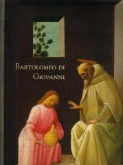 BARTOLOMEO DI GIOVANNI. COLLABORATORE DI GHIRLANDAIO E BOTTICELLI. ASSOCIATE OF GHIRLANDAIO AND BOTTICEL