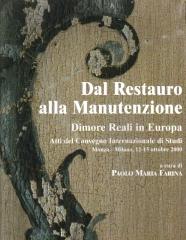 DAL RESTAURO ALLA MANUTENZIONE DIMORE REALI IN EUROPA