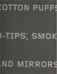 COTTON PUFFS Q-TIPS SMOKE AND MIRRORS: THE DRAWINGS OF ED RUSCHA