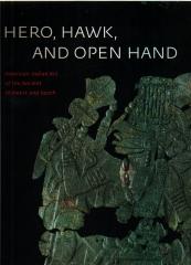 HERO, HAWK, AND OPEN HAND AMERICAN INDIAN ART OF THE ANCIENT MIDWEST AND SOUTH