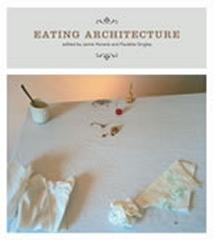 EATING ARCHITECTURE