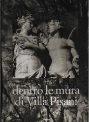 DENTRO LE MURA DI VILLA PISANI