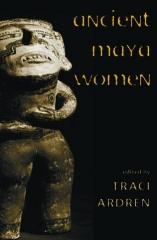 ANCIENT MAYA WOMEN