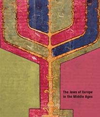 THE JEWS OF EUROPE IN THE MIDDLE AGES