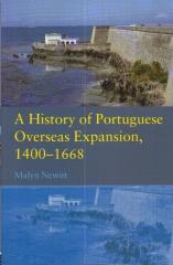 A HISTORY OF PORTUGUESE OVERSEAS EXPANSION 1400-1668