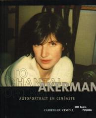 CHANTAL AKERMAN: AUTOPORTRAIT EN CINÉASTE