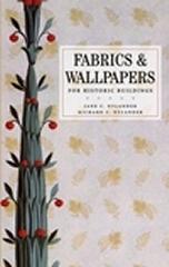 FABRICS AND WALLPAPERS FOR HISTORIC BUILDINGS