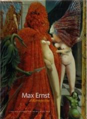 MAX ERNST A RETROSPECTIVE