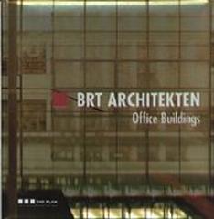 BRT ARCHITEKTEN: OFFICE BUILDINGS