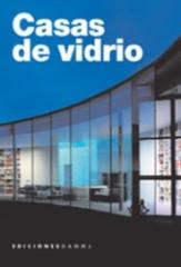 CASAS DE VIDRIO