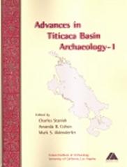 ADVANCES IN TITICACA BASIN ARCHAEOLOGY, VOLUME I