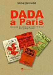 DADA À PARIS. EDITION REVUE ET AUGMENTÉE