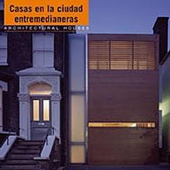 CASAS EN LA CIUDAD ENTRE MEDIANERAS