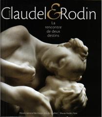 CAMILLE CLAUDEL ET RODIN LA RENCONTRE DE DEUX DESTINS