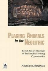 PLACING ANIMALS IN THE NEOLITHIC
