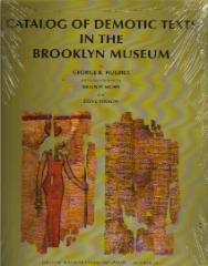 CATALOG OF DEMOTIC TEXTS IN THE BROOKLYN MUSEUM