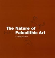 THE NATURE OF PALEOLITHIC ART