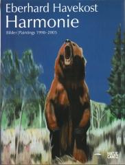 EBERHARD HAVEKOST  : HARMONIE. PAINTINGS 1998-2005