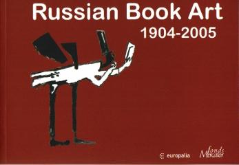 RUSSIAN BOOK ART 1904-2005