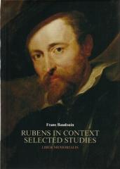 RUBENS IN CONTEXT SELECTED STUDIES : LIBER MEMORIALIS