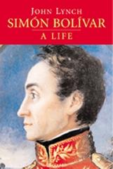 SIMON BOLIVAR A LIFE