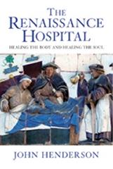 THE RENAISSANCE HOSPITAL HEALING THE BODY AND HEALING THE SOUL