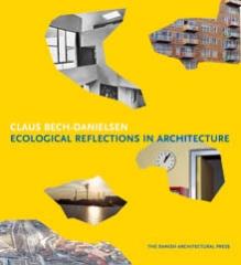 ECOLOGICAL REFLECTIONS IN ARCHITECTURE