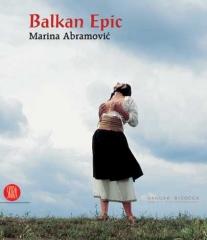 BALKAN EPIC MARINA ABRAMOVIC