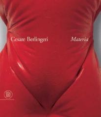 CESARE BERLINGERI : MATERIA 1975-2005