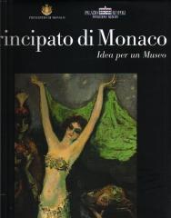 PRINCIPATO DI MONACO. IDEA PER UN MUSEO