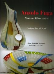 ANZOLO FUGA:  MURANO GLASS ARTIST