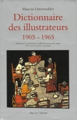 DICTIONNAIRE DES ILLUSTRATEURS 1905-1965. VOL. 3