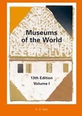 MUSEUMS OF THE WORLD. 13TH EDITION. 2 VOLS