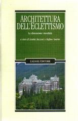 ARCHITETTURA DELL'ECLETTISMO  LA DIMENSIONE MONDIALE