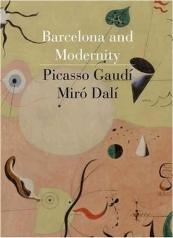 BARCELONA AND MODERNITY: GAUDI, PICASSO, MIRO, DALI