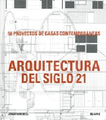 ARQUITECTURA DEL SIGLO 21